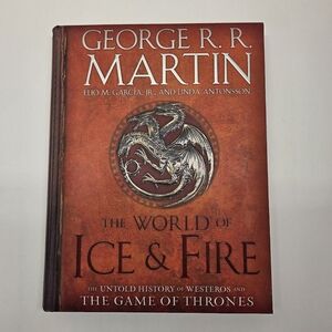 The World Of Ice And Fire George R.R. Martin 2014 Untold History Of Westeros